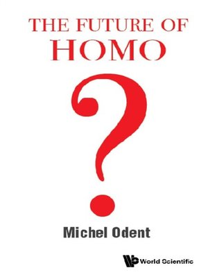 cover image of The Future of Homo